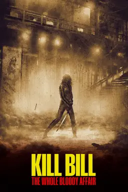 پوستر Kill Bill: The Whole Bloody Affair