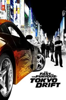 پوستر The Fast and the Furious: Tokyo Drift
