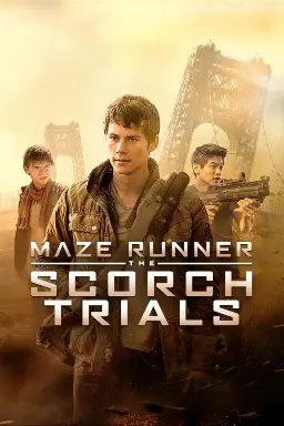 پوستر Maze Runner: The Scorch Trials
