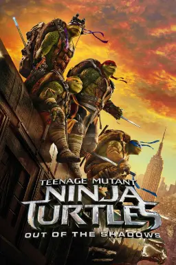 پوستر Teenage Mutant Ninja Turtles: Out of the Shadows