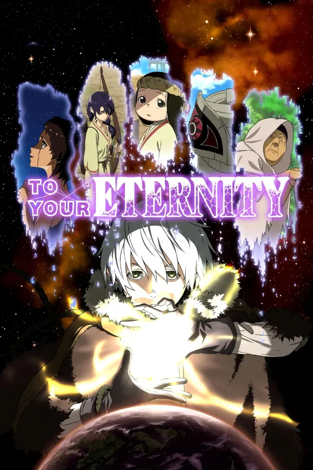 پوستر To Your Eternity