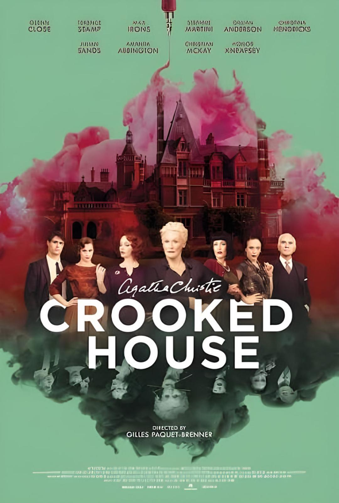 پوستر فیلم کُروکد هاوس (Crooked House) با حضور بازیگران و نمای عمارت