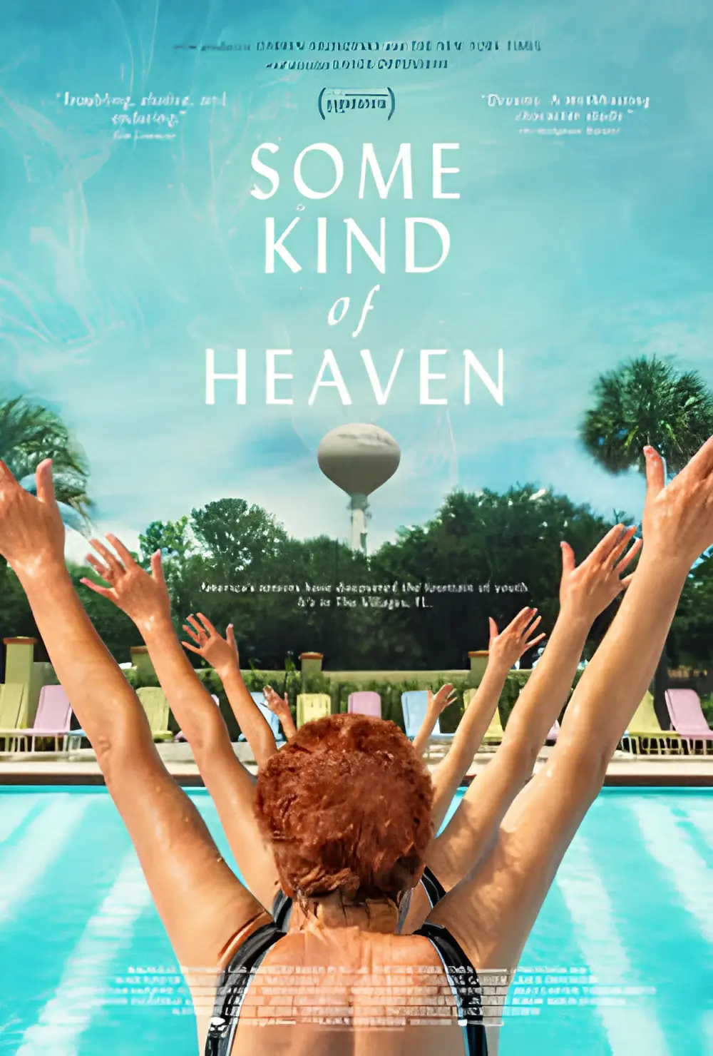 پوستر مستند Some Kind of Heaven (Some Kind of Heaven) با نمای باز از استخر و آسمان