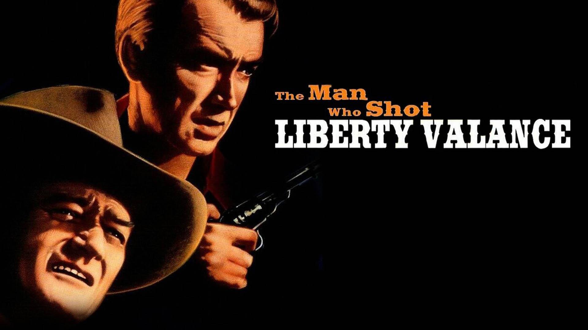 The Man Who Shot Liberty Valance