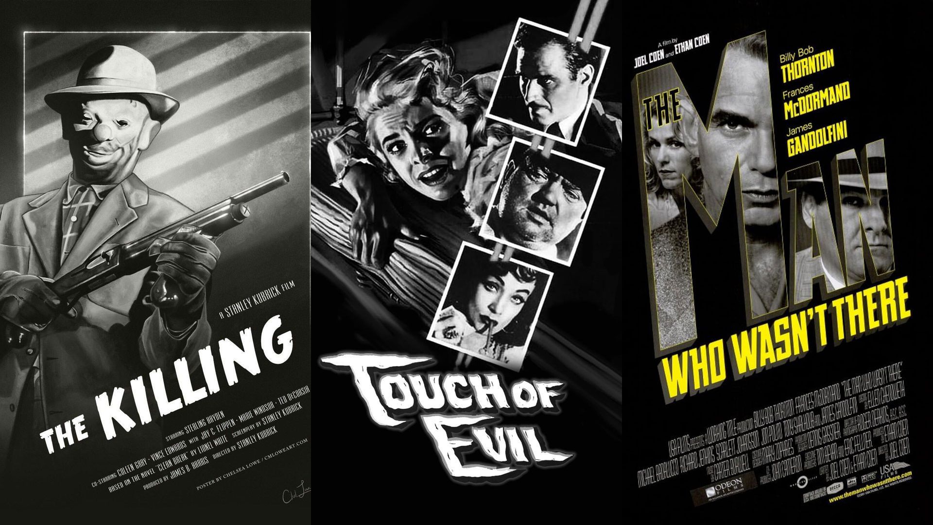 پوسترهای فیلم‌های مردی که آن‌جا نبود به کارگردانی برادران کوئن، نشانی از شر به کارگردانی اورسن ولز و کشتار به کارگردانی استنلی کوبریک