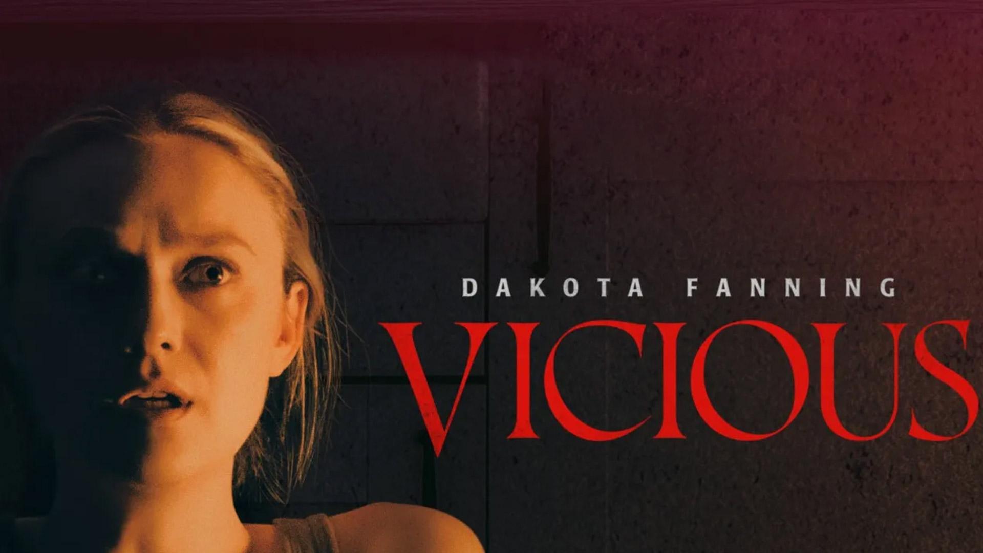 داکوتا فنینگ روی پوستر فیلم ترسناک Vicious 