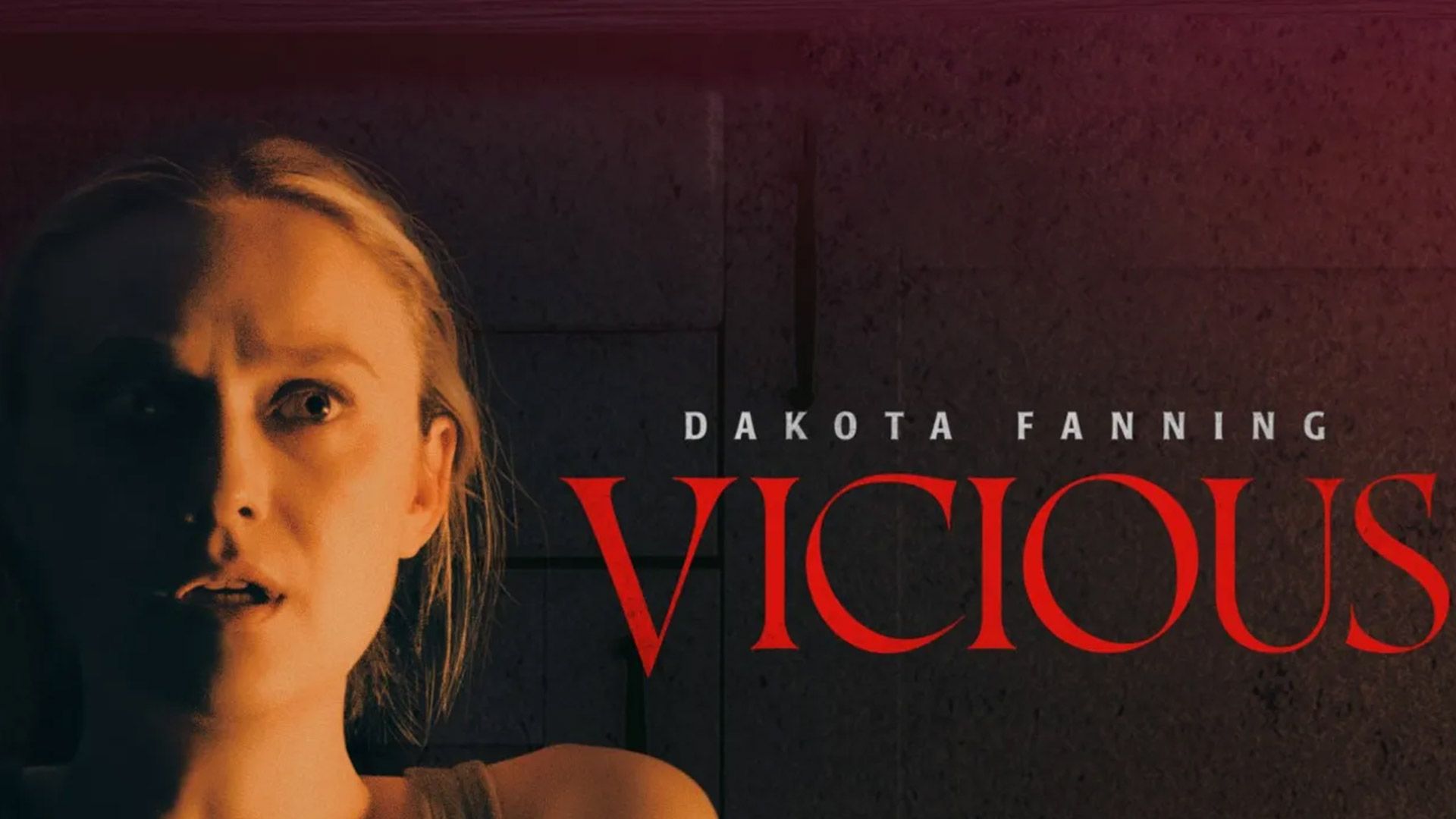 داکوتا فنینگ روی پوستر فیلم ترسناک Vicious 